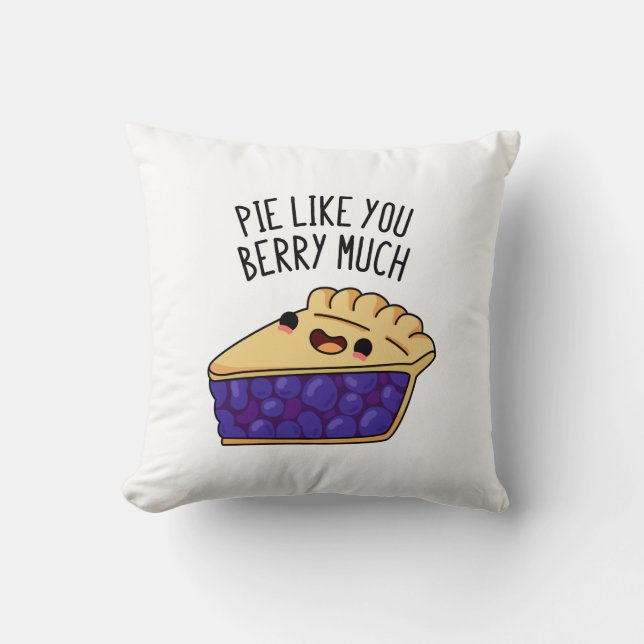 Pie like you Berry Much Funny Pie Pub Kissen (Vorderseite)