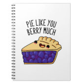 Pie like you Berry Much Funny Pie Pub Notizblock (Vorderseite)