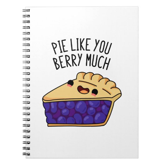 Pie like you Berry Much Funny Pie Pub Notizblock (Vorderseite)