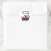 Pie like you Berry Much Funny Pie Pub Runder Aufkleber (Tasche)
