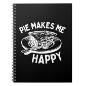 Pie macht mich glücklich Funny Pie Notizblock (Vorderseite)