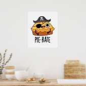 Pie-rate Funny Pirate Pie Pun Poster (Küche)