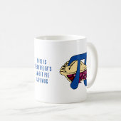 PIE UND PI Day Kaffeetasse (VorderseiteRechts)