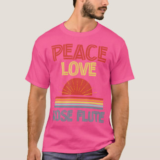 Piece Liebe Nose Flute Funny T-Shirt