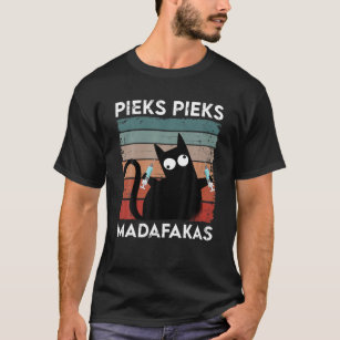 Pieks Pieks Madafakas Funny geimpft Schwarze Katze T-Shirt