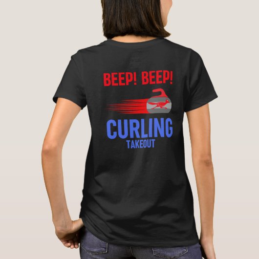 Piep! Piep! Curling Takeout T-Shirt (Rückseite)