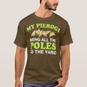 Pierogi Dyngus Day T-Shirt (Vorderseite)