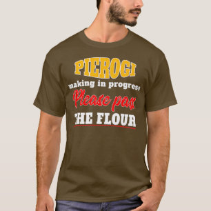 Pierogi Inspirierte Pierogi Maker Related Pierogi T-Shirt