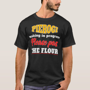 Pierogi Inspirierte Pierogi Maker Related Pierogi T-Shirt
