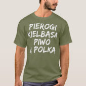 Pierogi Kielbasa Piwo Polka Dyngus Day Premium T-Shirt (Vorderseite)