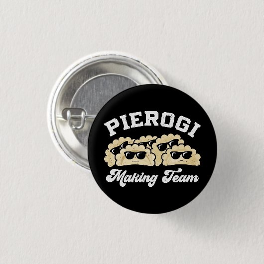 Pierogi Making Team Pierogi Maker Food Polnisch Button (Vorne & Hinten)