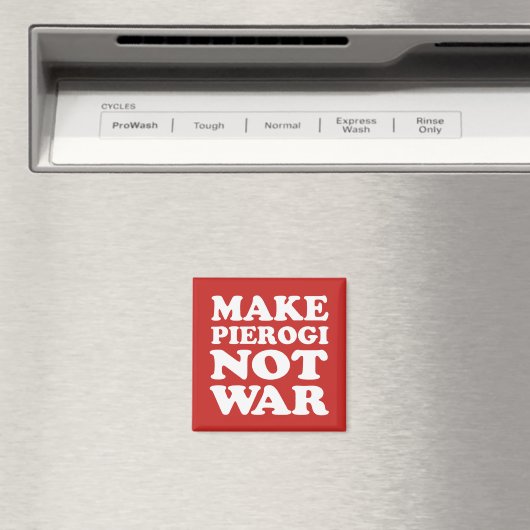 Pierogi not War Red Magnet (In Situ (Geschirrspüler))