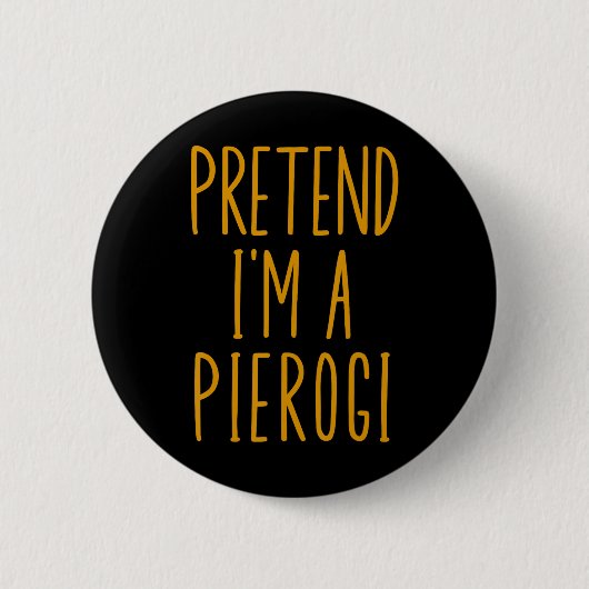 Pierogi Polska Polen Funny Food Dumpling Hallowee Button (Vorderseite)