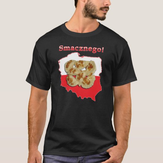 Pierogi Smacznego polnische Karte T-Shirt (Vorderseite)