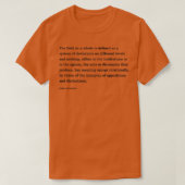 Pierre Bourdieu Zitat Das Feld als Ganzes ist defi T-Shirt (Design vorne)