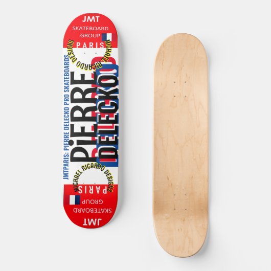 PIERRE DELECKO JMT PARIS 8 1/4" Skateboard Deck (Vorderseite)