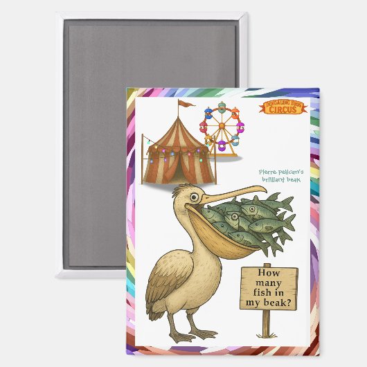 Pierre pelican's brilliant beak magnet (Vorderseite/Rückseite)