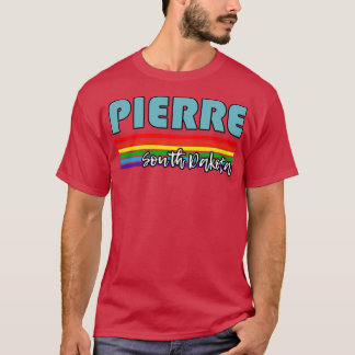 Pierre South Dakota Pride Pierre LGBT Geschenk LG T-Shirt