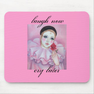 pierrot Lachen schreit jetzt später. Mousepad