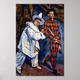 Pierrot und Harlequin, Mardi Gras von Paul Cezanne Poster