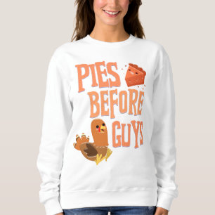Pies Before Typ Pie Lover Erntedank Funny Sweatshirt