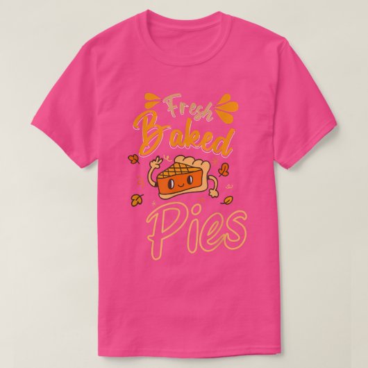 Pies pie Lover Pie Baker Funny Bak T-Shirt (Design vorne)