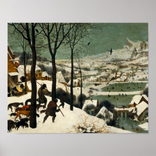 Pieter Bruegel the Elder - Hunters in the Snow Poster