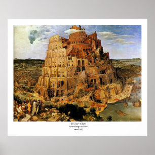 Pieter Bruegels "Der Turm von Babel" (ca. 1563) Poster