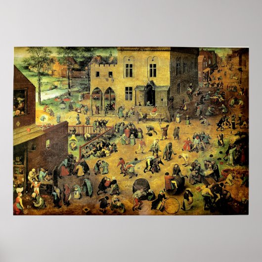 Pieter Bruegels "Kinderspiele" - 1560 Poster (Vorne)