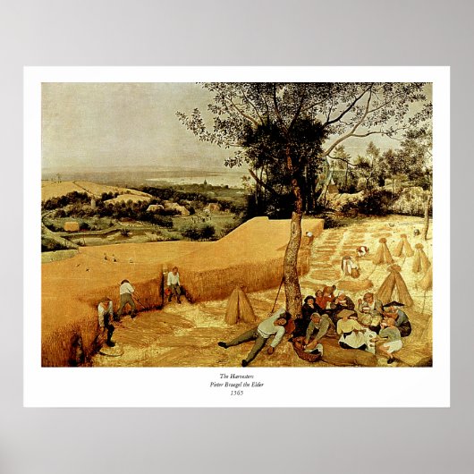Pieter Bruegel's The Harvesters (1565) Poster (Vorne)