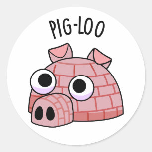 Pig-loo Funny Iglu Pun Runder Aufkleber