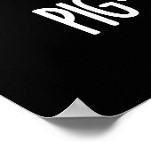 Pig-ture Perfect Funny Fotografy Pig Pun Dark BG Poster (Ecke)