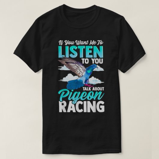 Pigeon Bird Racing 1 T-Shirt (Design vorne)