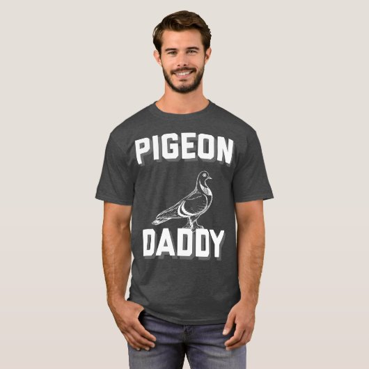 Pigeon Daddy Design T-Shirt (Vorne ganz)