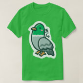 Pigeon Help T-Shirt (Design vorne)