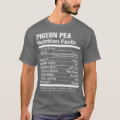 Pigeon Pea Nutrition Facts Funny Graphic T-Shirt (Vorderseite)