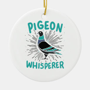 Pigeon Whisperer Keramik Ornament