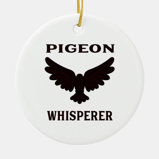 Pigeon Whisperer Keramik Ornament (Vorne)