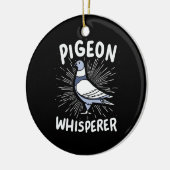 Pigeon Whisperer Keramik Ornament (Links)