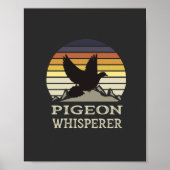Pigeon Whisperer Poster (Vorne)