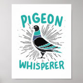 Pigeon Whisperer Poster (Vorne)