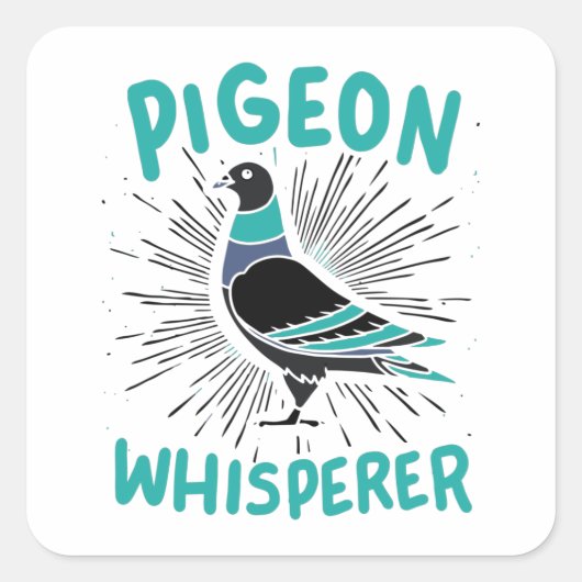 Pigeon Whisperer Quadratischer Aufkleber (Vorderseite)