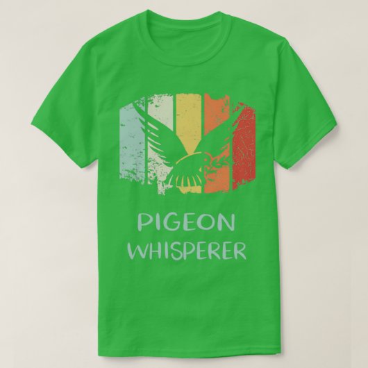 Pigeon Whisperer Retro 4 T-Shirt (Design vorne)