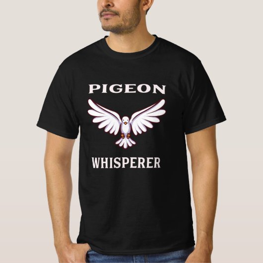 Pigeon Whisperer T-Shirt (Vorderseite)