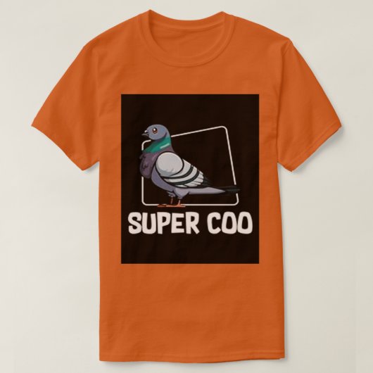 Pigeons Super Coo Pigeon T-Shirt (Design vorne)
