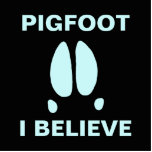 Pigfoot - Ich glaube<br><div class="desc">Vielleicht ist es nur ein Tippfehler, oder ein Mutant Sasquatch, oder vielleicht sind einige Teile der Welt von einer anderen Klasse kryptischer Tiere bewohnt. Der Fußabdruck eines einfachen Wildschweins zusammen mit dem Textlesen "PIGFOOT". Anpassbare Textauswertung, "I GLAUBE" erscheint ebenfalls. Wer weiß, was da draußen im Wald herumläuft?</div>