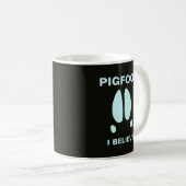 Pigfoot - Ich glaube Kaffeetasse (VorderseiteRechts)