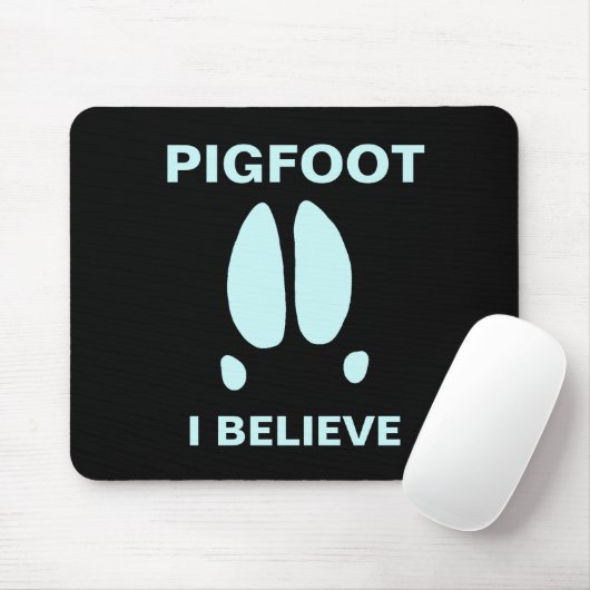 Pigfoot - Ich glaube Mousepad (Mit Mouse)