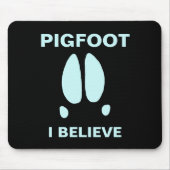 Pigfoot - Ich glaube Mousepad (Vorne)