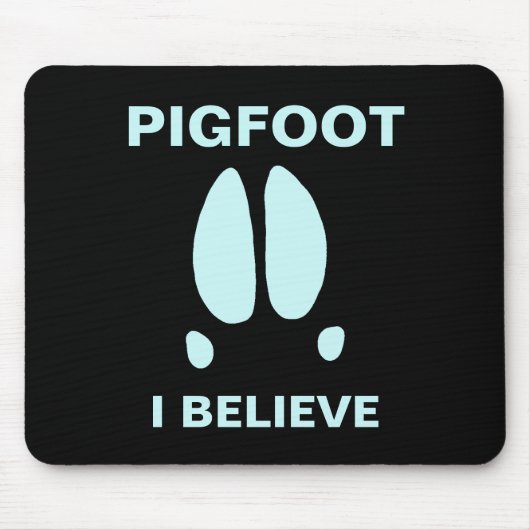 Pigfoot - Ich glaube Mousepad (Vorne)